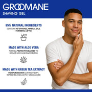 Groomane shaving gel with 95 percent natural ingredients, aloe vera and green tea extract for smooth hydrated skin
